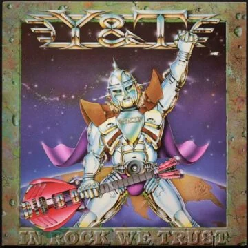Y & T - In Rock We Trust