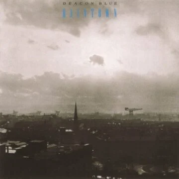 Deacon Blue - Raintown