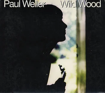 Paul Weller - Wild Wood