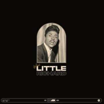 Little Richard - Essential Works 1952 – 1962
