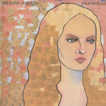 Vanessa Paradis - Divinidylle