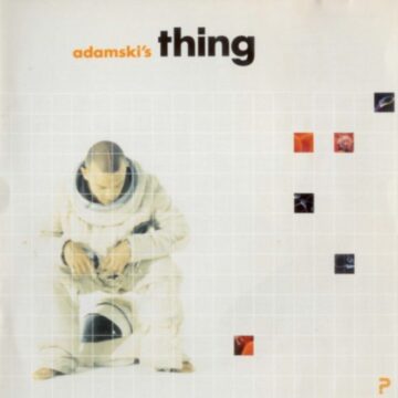 Adamski’s Thing - Adamski’s Thing