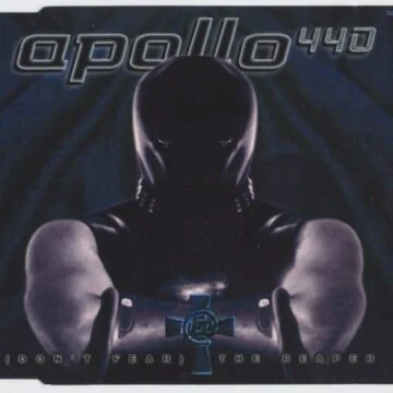 Apollo 440 - (Don’t Fear) The Reaper Maxi Single