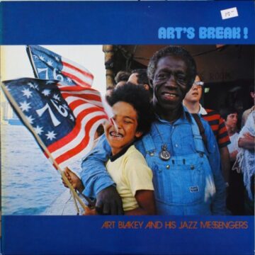 Art Blakey And His Jazz Messengers - Art’s Break!