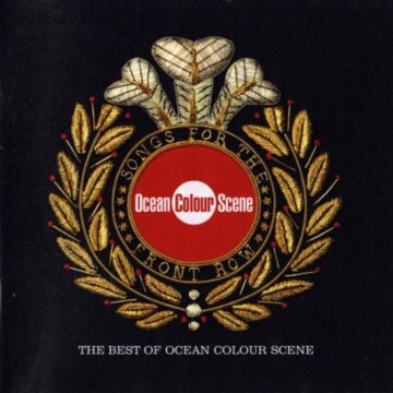 Ocean Colour Scene - Songs For The Front Row