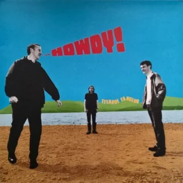 Teenage Fanclub - Howdy!