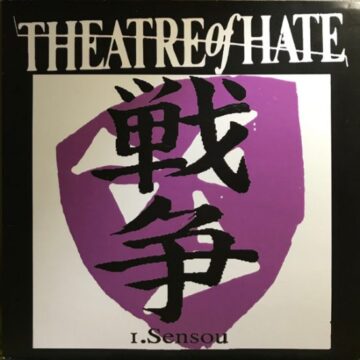 Theatre Of Hate - 1. Sensou EP 10″