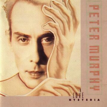 Peter Murphy - Love Hysteria