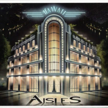 Aisles - Hawaii