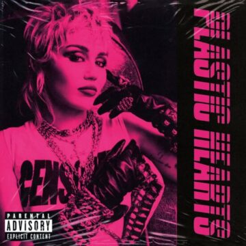 MILEY CYRUS - PLASTIC HEARTS