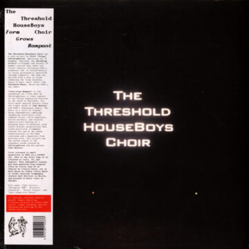 Threshold HouseBoys Choir, The - Form Grows Rampant