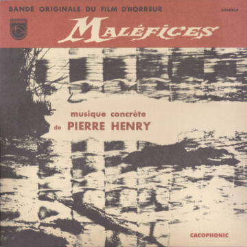 Pierre Henry - Maléfices