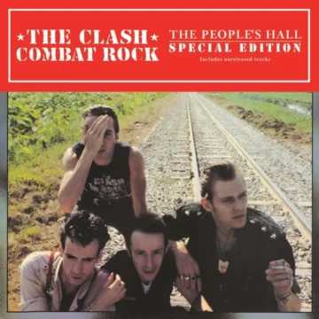 Clash, The - Combat Rock + The People’s Hall (Edición Especial)