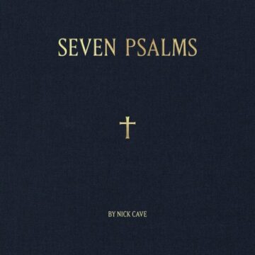 Nick Cave - Seven Psalms Ed. Limitada