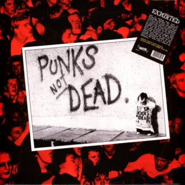 Exploited, The - Punks Not Dead Ed. Limitada: Vinilo Simple