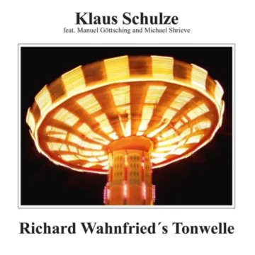 Klaus Schulze / Richard Wahnfried’s - Tonwelle