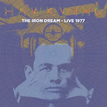 Hawkwind - The Iron Dream – Live 1977 (RSD)