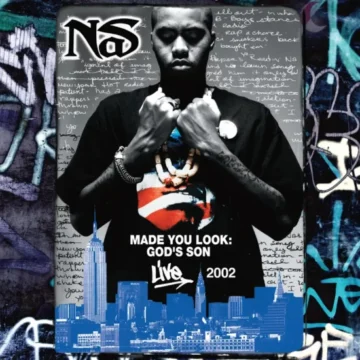 Nas - Made You Look: God’s Son Live 2002 (RSD)