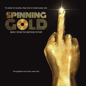 Various Artists - Spinning Gold (Music From The Motion Picture) (RSD)