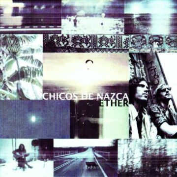 Chicos de Nazca - Ether