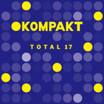 Various - Kompakt Total 17