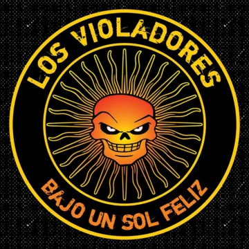 VIOLADORES, LOS - BAJO UN SOL FELIZ