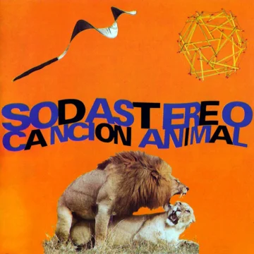 Soda Stereo - Canción Animal