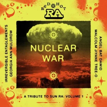 Various - Red Hot + Ra: Nuclear War (RSD)