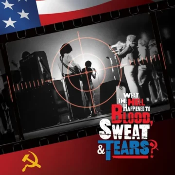 Blood, Sweat And Tears - What The Hell Happened To Blood, Sweat & Tears ? – Original Soundtrack (RSD)