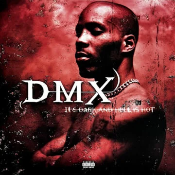 DMX - It’s Dark And Hell Is Hot