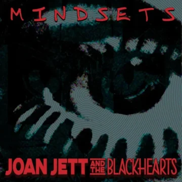 Joan Jett & The Blackhearts - Mindsets (RSD)