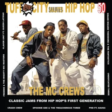 Various - Tuff City Salutes Hip Hop 50: The MC Crews (RSD)