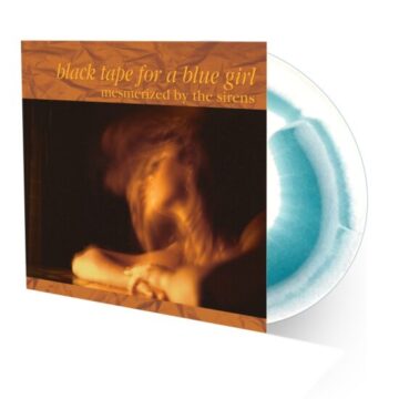 black tape for a blue girl - Mesmerized By The Sirens