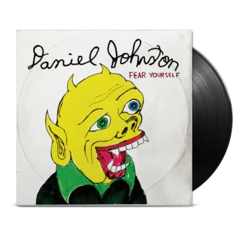 Daniel Johnston - Fear Yourself