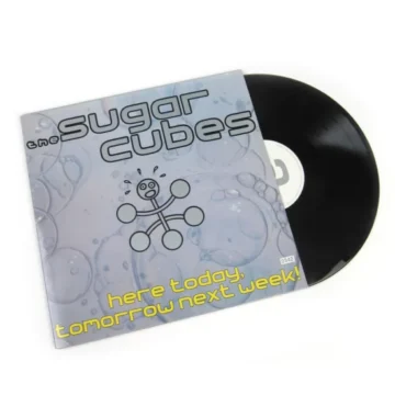 Sugarcubes, The - Here Today, Tomorrow Next Week!