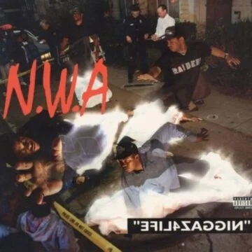 N.W.A - Efil4zaggin / 100 Miles And Runnin’