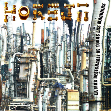 Horeja - La Más Desechable de Todas Las Máquinas