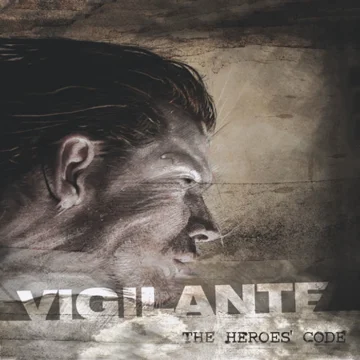 Vigilante - The Heroes’ Code