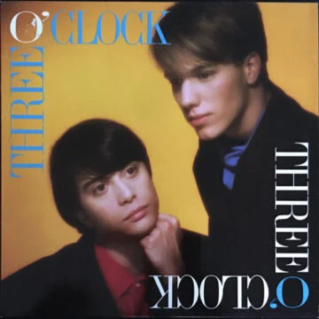 Three O’Clock, The - Vermillion