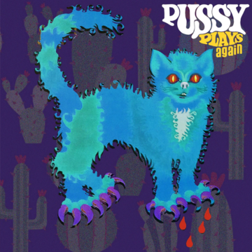 Pussy – Pussy Plays Again; Vinilo Simple