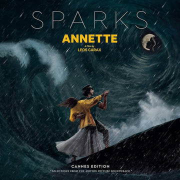 Sparks - Annette (Cannes Edition – Selections From The Motion Picture Soundtrack)