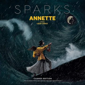 Sparks - Annette (Cannes Edition – Selections From The Motion Picture Soundtrack)