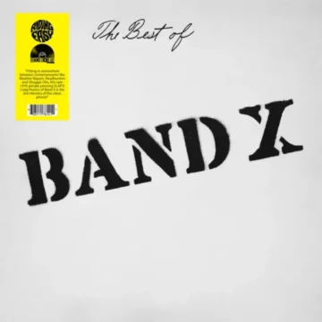 BAND X - The Best of Band X (RSD)