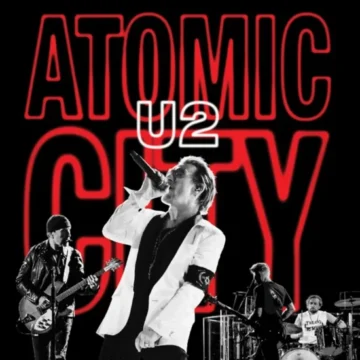 U2 - Atomic City (U2/UV Live At Sphere, Las Vegas) (RSD)