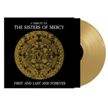 Various - A Tribute To The Sisters Of Mercy – First And Last And Forever