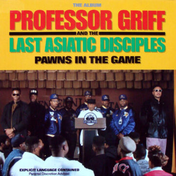 Professor Griff And The Last Asiatic Disciples - Pawns In The Game