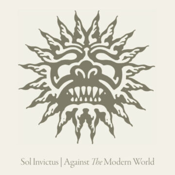 Sol Invictus - Against The Modern World