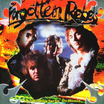 Forgotten Rebels – Untitled / Surfin' On Heroin; CD Simple