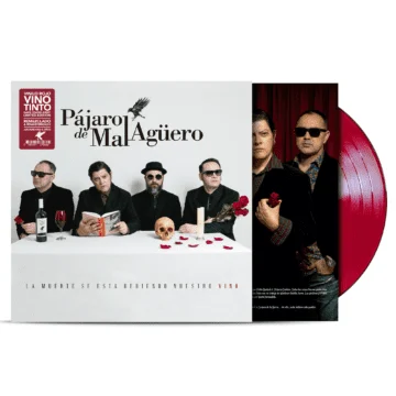 Pájaro De Mal Agüero - La Muerte Se Esta Bebiendo Nuestro Vino