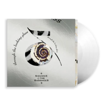 Siouxsie & The Banshees - Through The Looking Glass